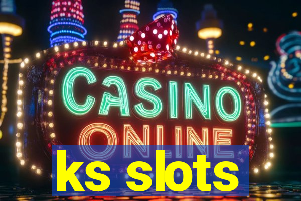 ks slots